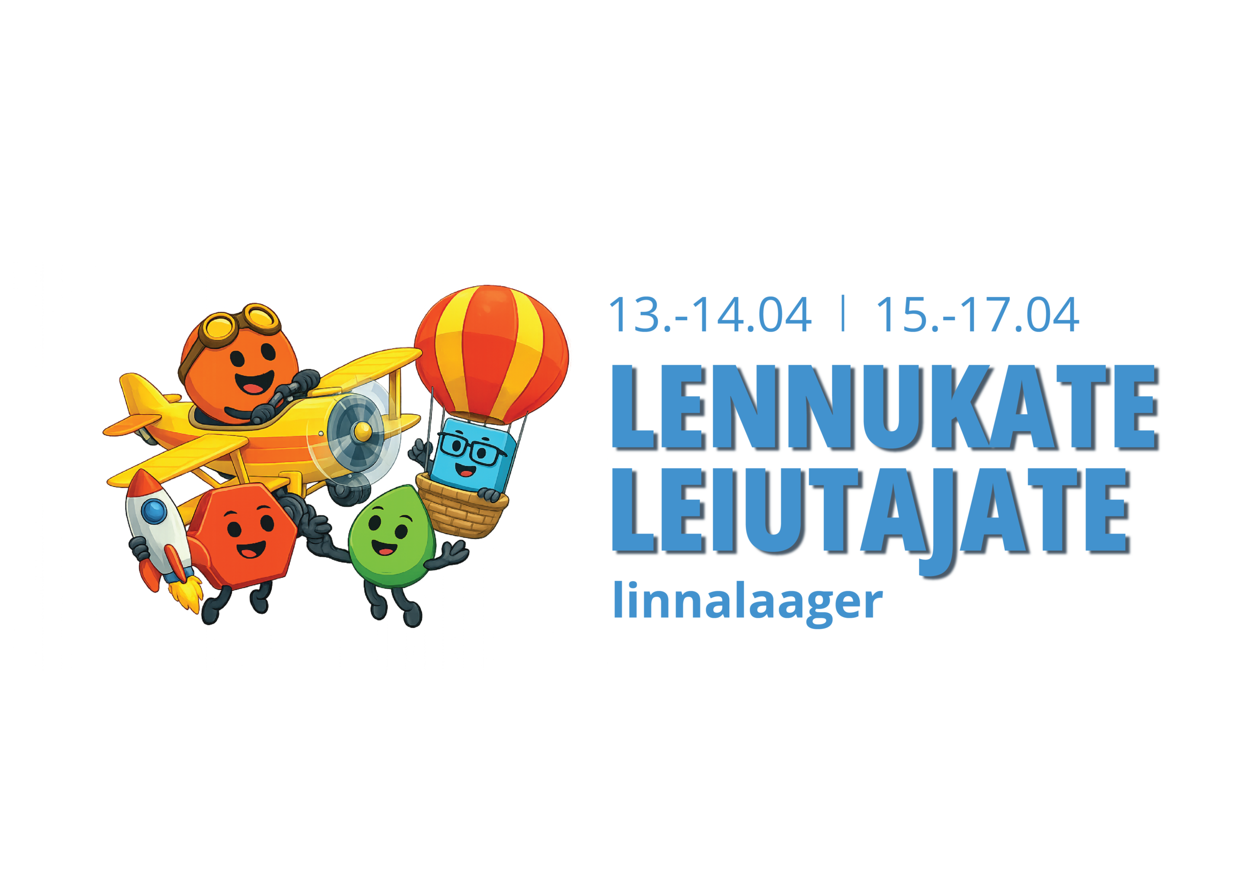 Lennukad leiutajad on kevadisel koolivaheajal oodatud meie linnalaagrisse! Kevadine linnalaager toimub koolivaheajal ehk 13.-14. aprillil ning 15.-17. aprillil 