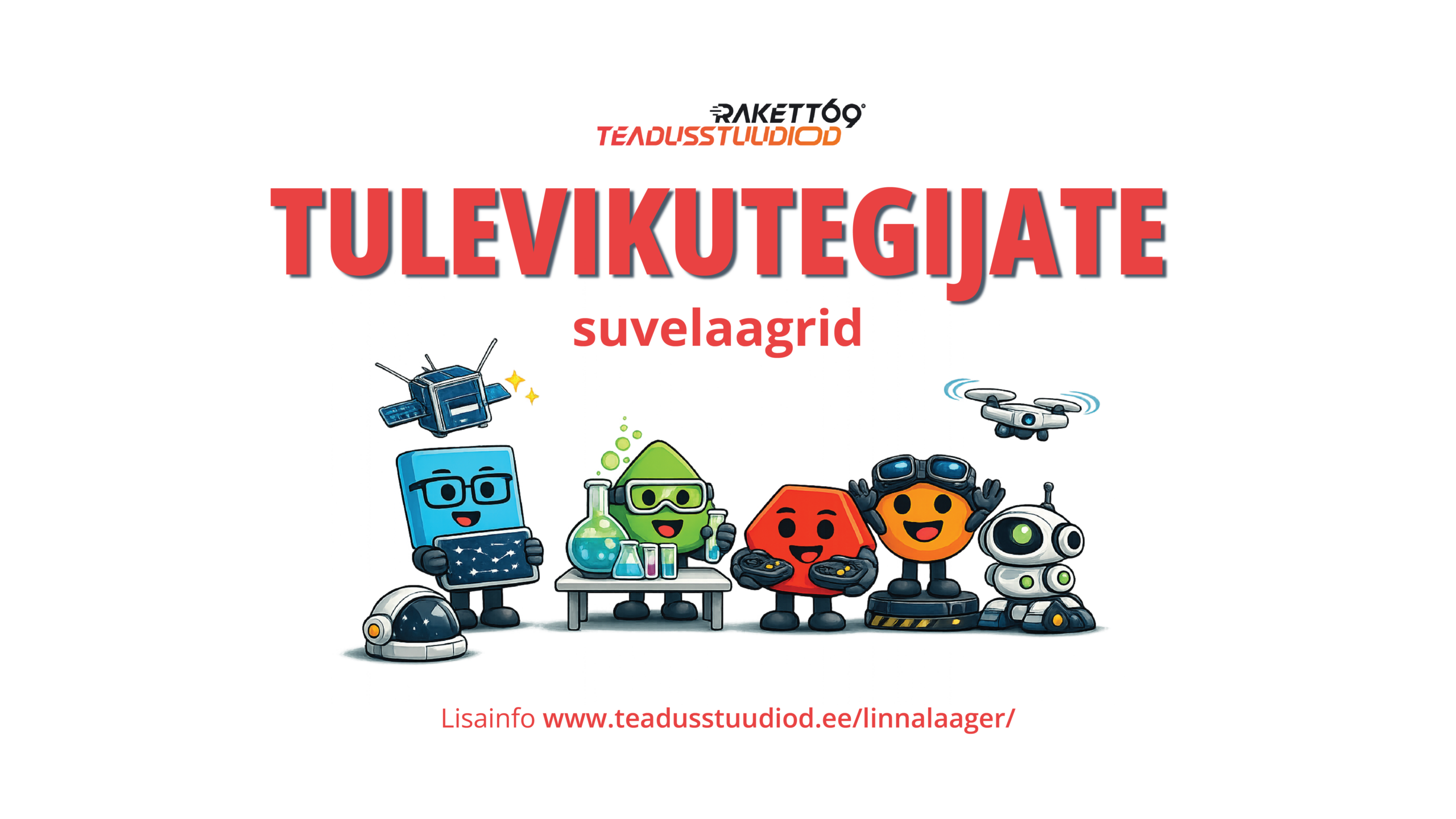 Suvelaagrid on paigas ja registreerimine avatud – sel suvel teeme lausa 7 suvelaagrit erinevatel teemadel. Esmalt toimuvad kosmoseavastajate linnalaagrid, kus u